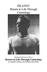 Método Pilates o Contrología Return to life through Contrology - 1945